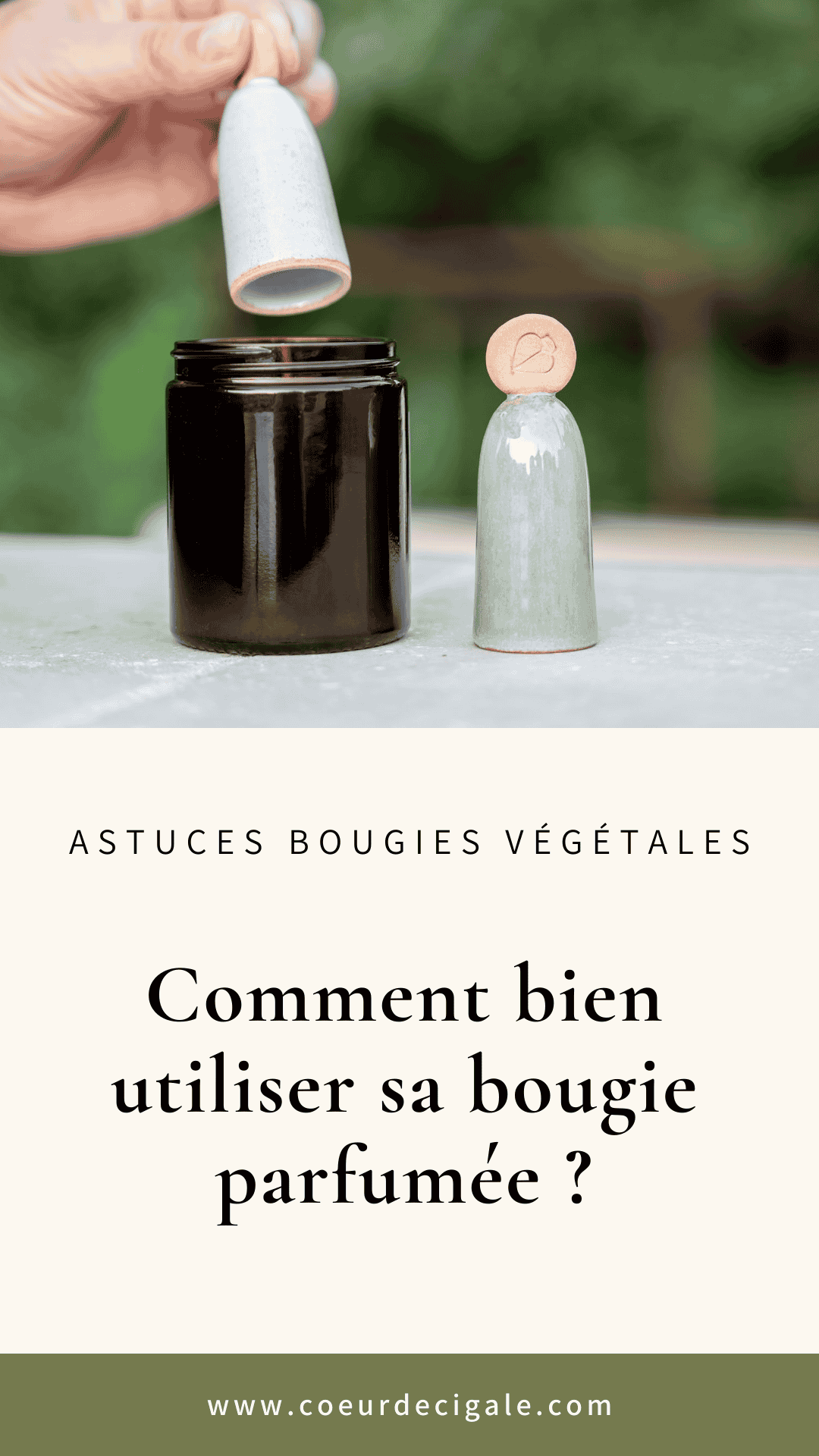 Comment bien utiliser sa bougie parfumée ?